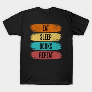 Eat Sleep Books Repeat T-Shirt